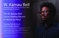 The W. Kamau Bell Curve : Ending Racism in About an Hour