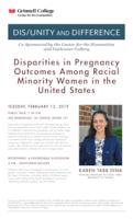 Disparities in Pregnancy Outcomes Among Racial Minority Women in the United States