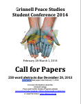 Grinnell Peace Studies Student Conference 2014 Call for Papers